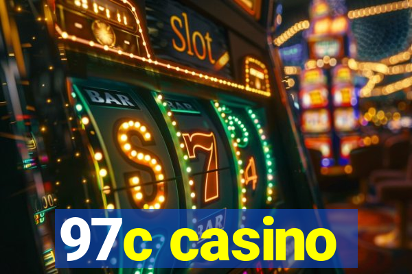 97c casino